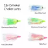 C & H Lures C&H Smoker Choker