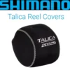 Shimano Talica Reel Cover Reels