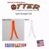 Otter Tails Otter Tail Straight Split Jig Tail